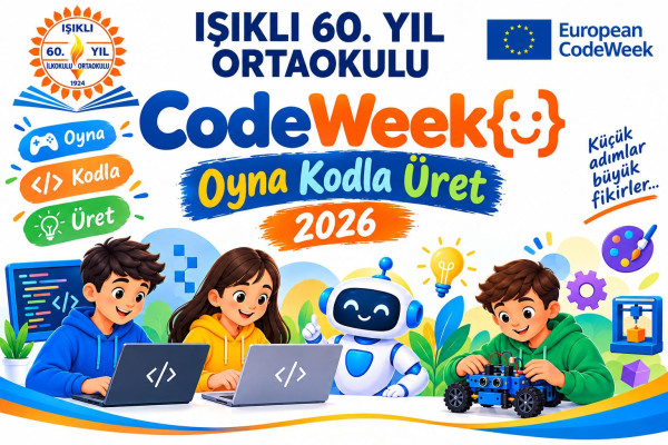 Işıklı 60.Yıl Ortaokulu 2026 Kod Haftası Etkinliği